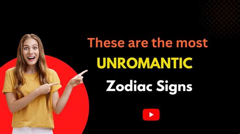 most unromantic zodiac sign  In addition to this, they equally respect